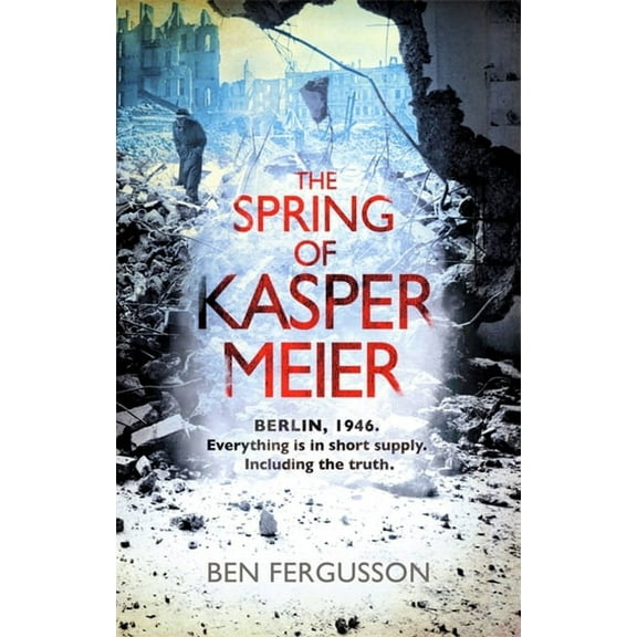 The Spring of Kasper Meier, (Paperback)