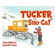 Tucker the Sno-Cat (Paperback)