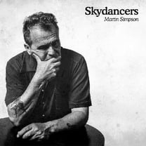 Martin Simpson - Skydancers - Music & Performance - Vinyl