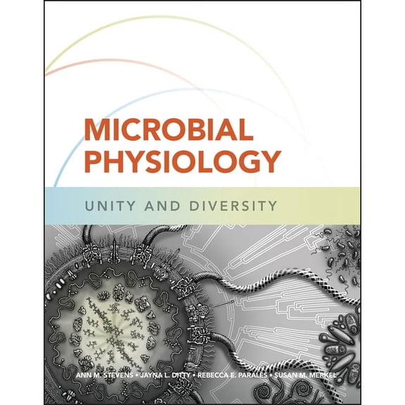 ASM Books Microbial Physiology: Unity and Diversity, (Hardcover)