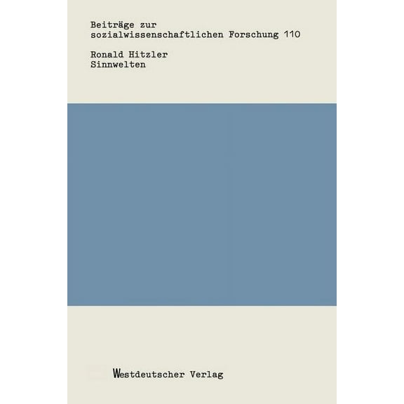 Sinnwelten: Ein Beitrag Zum Verstehen Von Kultur, (Paperback)