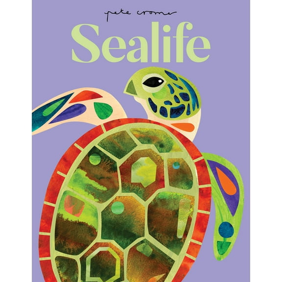 Pete Cromer: Sealife, (Hardcover)