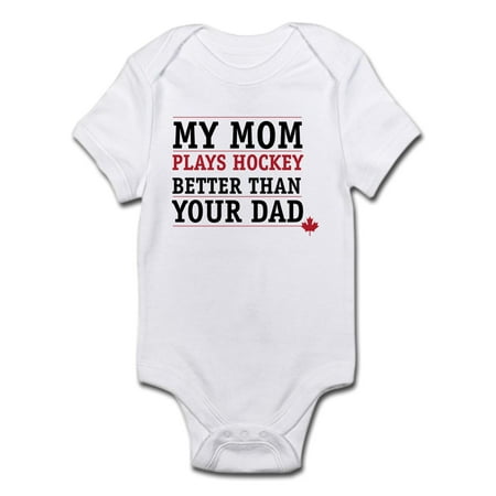 

CafePress - My Mom Plays Hockey Better Than Your Dad - Baby Light Bodysuit