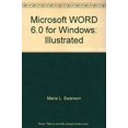 thumbnail image 1 of Pre-Owned Microsoft WORD 6.0 for Windows: Illustrated, 9781565272569, 1565272560, Paperback,, 1 of 1