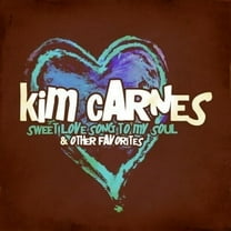 Kim Carnes - Sweet Love Song to My Soul & Other Favorites - R&B / Soul - CD