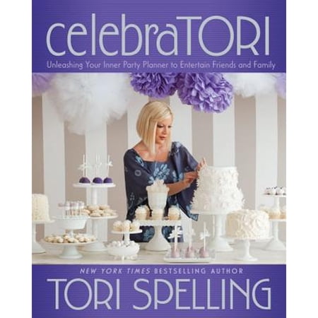Pre-Owned celebraTori: Unleashing Your Inner Party Planner to Entertain Friends and Family (Hardcover) 1451627904 9781451627909