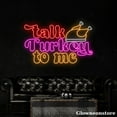 thumbnail image 2 of Glowneon Talk Turkey To Neon Sign, Turkey LED Sign, Thanksgiving Gifts, Thanksgiving Decor, 2 of 5