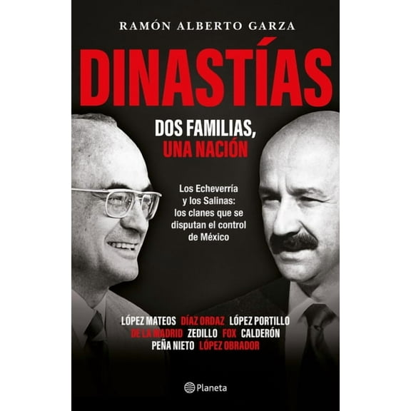 DinastÃ­as: DOS Familias, Una NaciÃ³n / Dynasties: Two Families, One Nation, (Paperback)