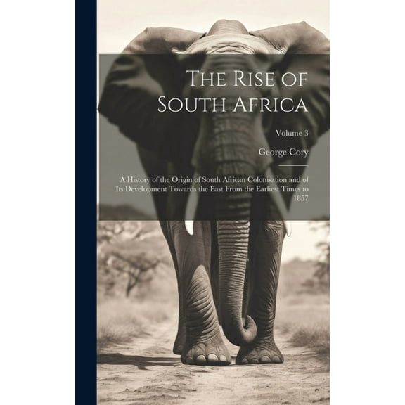 The Rise of South Africa (Hardcover)