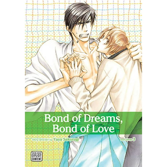 Bond of Dreams, Bond of Love: Bond of Dreams, Bond of Love, Vol. 3 (Series #3) (Paperback)