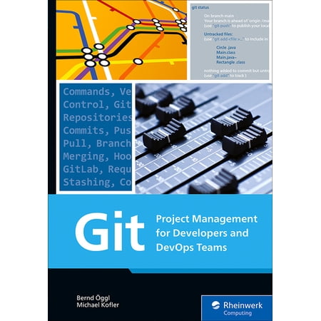 Git: Project Management for Developers and Devops Teams, (Paperback)