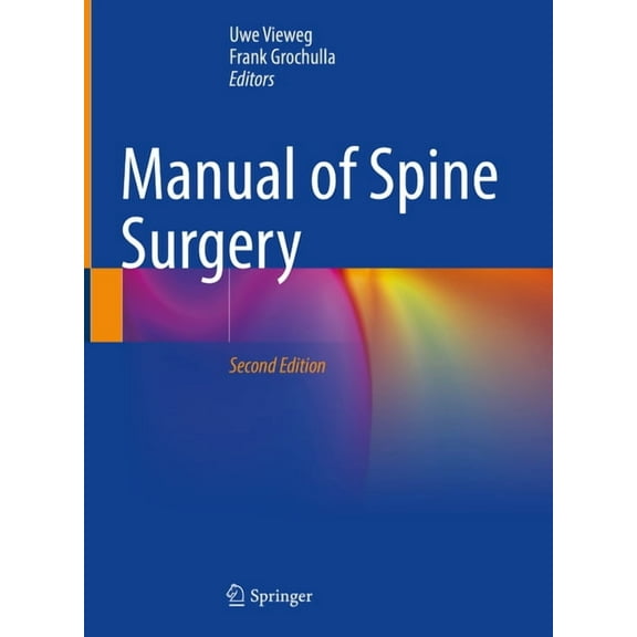 Manual of Spine Surgery, (Hardcover)