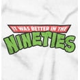 thumbnail image 2 of Better In The Nineties 90s Throwback Womens Slim Fit Graphic Tee Brisco Brands S, 2 of 5