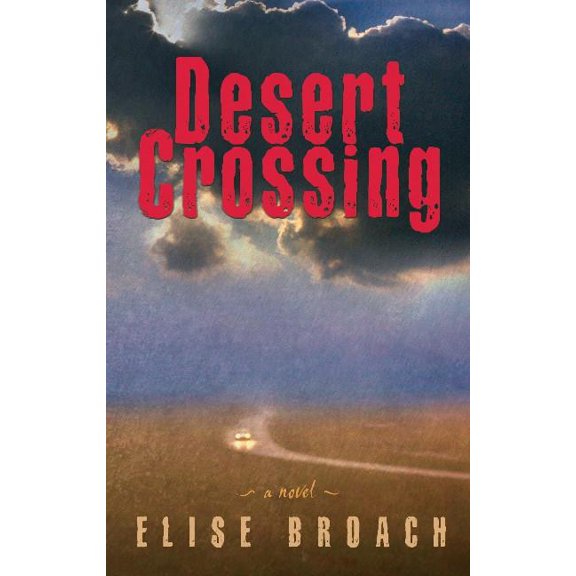 Desert Crossing, (Hardcover)