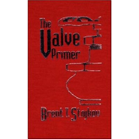 Pre-Owned The Valve Primer, (Paperback)