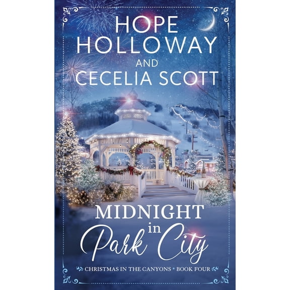 Christmas in the Canyons Midnight in Park City, Book 4, (Paperback)
