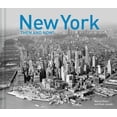 thumbnail image 1 of Pre-Owned New York Then and Now(r) (Hardcover) 1910904120 9781910904121, 1 of 1