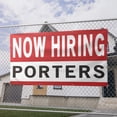thumbnail image 2 of Now Hiring Porters 13 oz Heavy Duty Vinyl Banner Porter Jobs Available Help Wanted Sign for Business Advertising Indoor/Outdoor Single-Sided with Metal Grommets (3x5 ft, Wh & Re & Bk), 2 of 6
