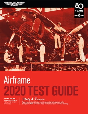 Pre-Owned Airframe Test Guide 2020: Pass Your Test and Know What Is ...