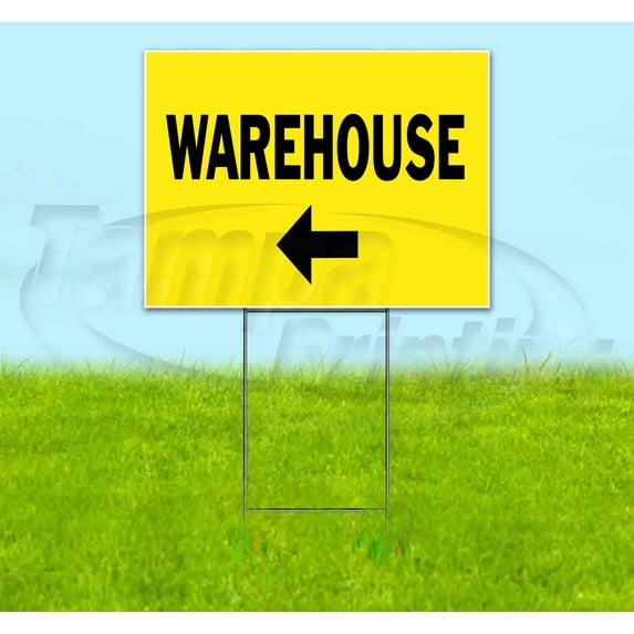 Warehouse Left (18" x 24") Yard Sign, Includes Metal Step Stake