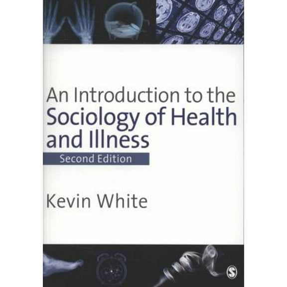 Pre-Owned An Introduction to the Sociology of Health & Illness (Paperback) 1412918790 9781412918794