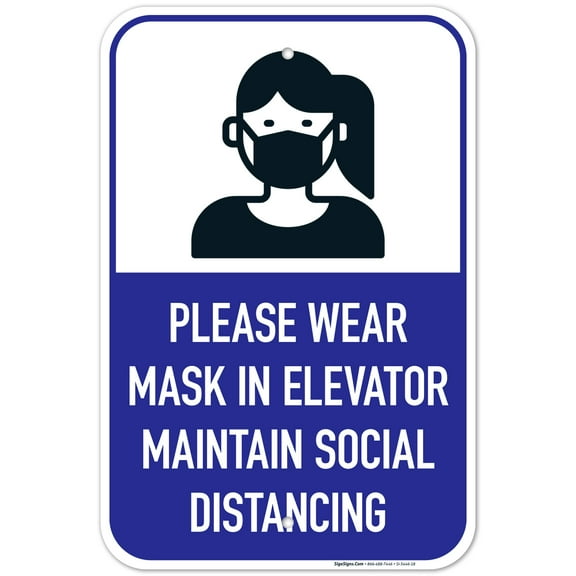 Face Covering Sign, Please Wear Mask In Elevator, Social Distancing Sign, 12x18 Aluminum