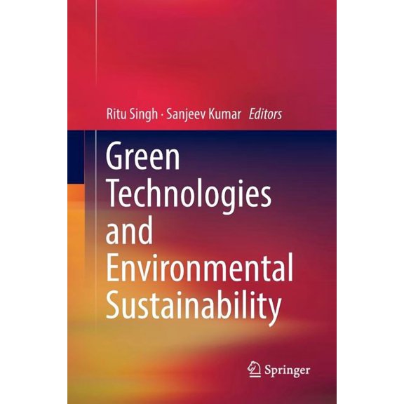 Green Technologies and Environmental Sustainability, (Paperback)