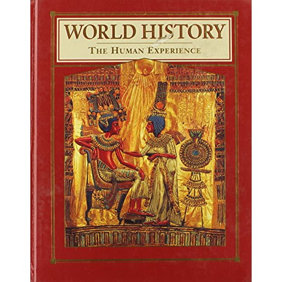 Pre-Owned World History: The Human Experience, 9780028002002, 0028002008, Hardcover, 3 edition