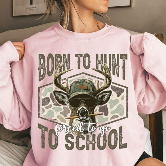 Retro Born To Hunt Forced To Go To School Sweatshirt, Camouflage Back To School Hunting Sweatshirt, Camo Deer Hunting Shirt, Camo School Boy Sweatshirt