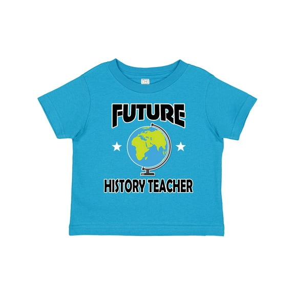 Inktastic Future History Teacher Boys or Girls Toddler T-Shirt