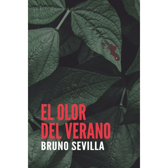 El olor del verano (Paperback)