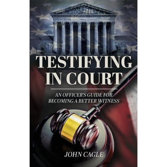 Testifying in Court, (Paperback)