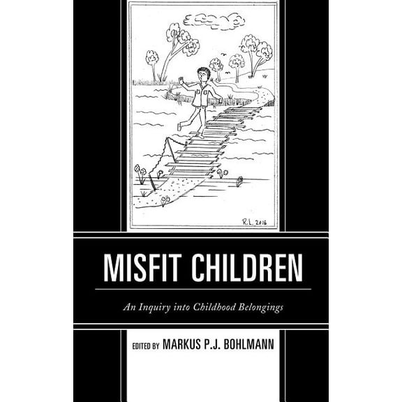Children and Youth in Popular Culture Misfit Children: An Inquiry Into Childhood Belongings, (Hardcover)