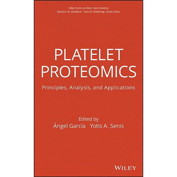 Wiley Mass Spectrometry Platelet Proteomics, (Hardcover)