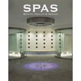 thumbnail image 1 of Pre-Owned Spa: Beauty, Health & Design (Hardcover) 8495832054 9788495832054, 1 of 1