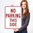 thumbnail image 2 of No Parking Sign, No Parking This Side Sign,, 2 of 8