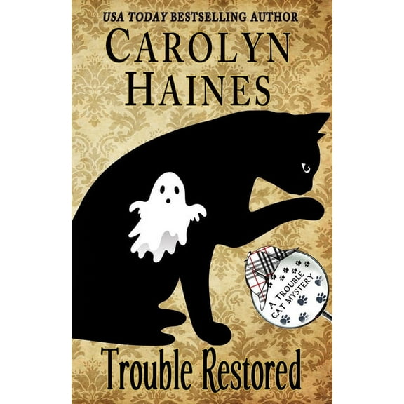 Trouble Cat Mysteries Trouble Restored, Book 13, (Paperback)