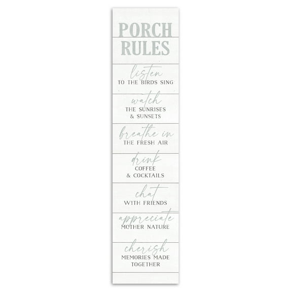 Creative Products Porch Rules 10.5 x 47 Porch Leaner