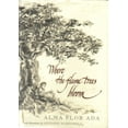 thumbnail image 1 of Pre-Owned Where the Flame Trees Bloom (Hardcover) 0689319002 9780689319006, 1 of 1