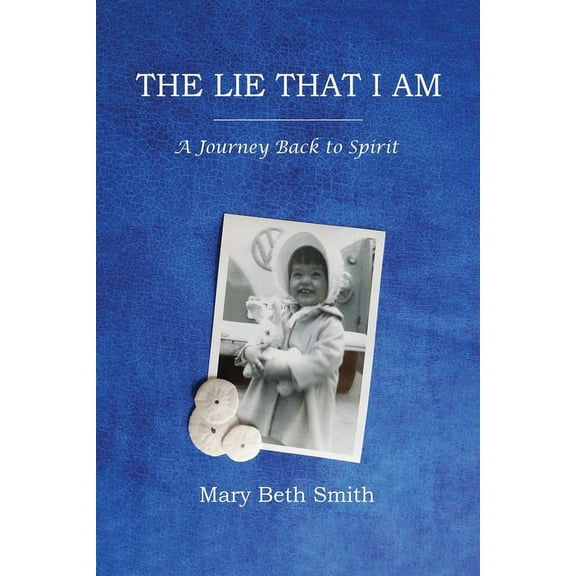 The Lie That I Am (Paperback)