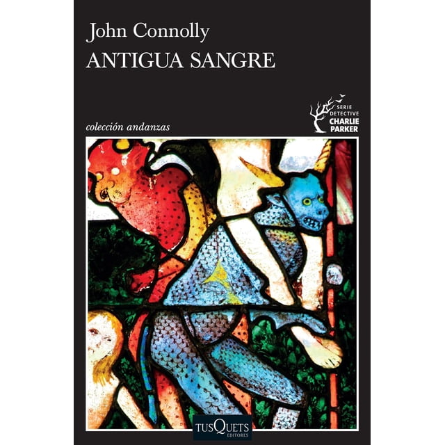 Antigua sangre Tusquets 9786070785511