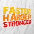 thumbnail image 2 of Faster Stronger T-Shirt | Motivational Inspirational White Tee Gift, 2 of 5