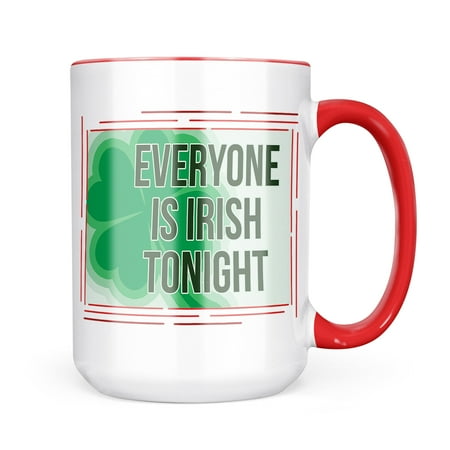 

Christmas Cookie Tin Everyone Is Irish Tonight St. Patrick s Day Large Shamrock Mug gift for Coffee Tea lovers