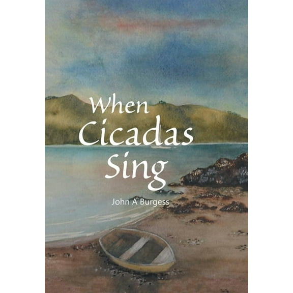 When Cicadas Sing (Hardcover)