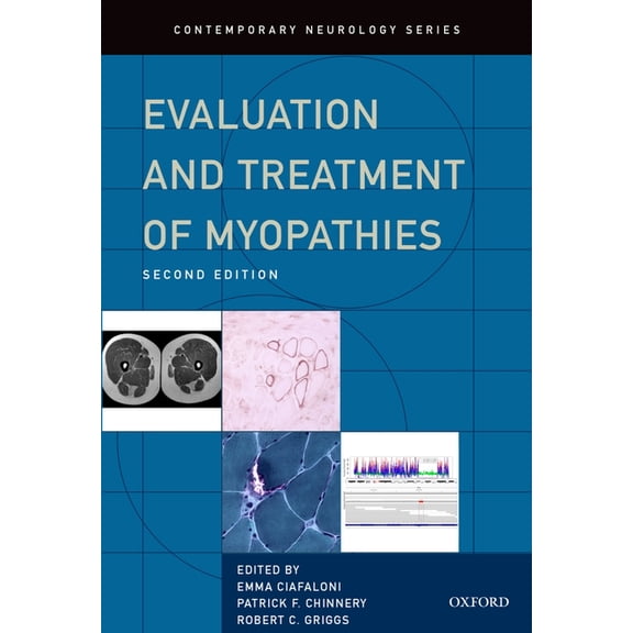 Contemporary Neurology (Hardcover) Evaluation and Treatment of Myopathies, Book 87, (Hardcover)