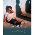 thumbnail image 1 of What If .?:changing Your Life to Fit Y, 1 of 2