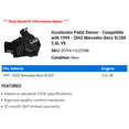 thumbnail image 2 of Accelerator Pedal Sensor - Compatible with 1999 - 2002 Mercedes-Benz SL500 5.0L V8 2000 2001, 2 of 2