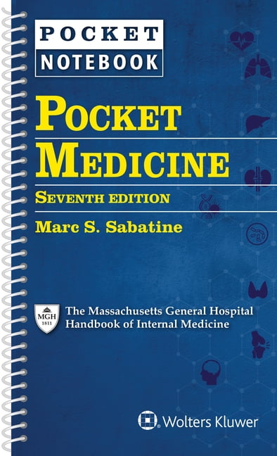 Pocket Medicine : The Massachusetts General Hospital Handbook of Internal Medicine