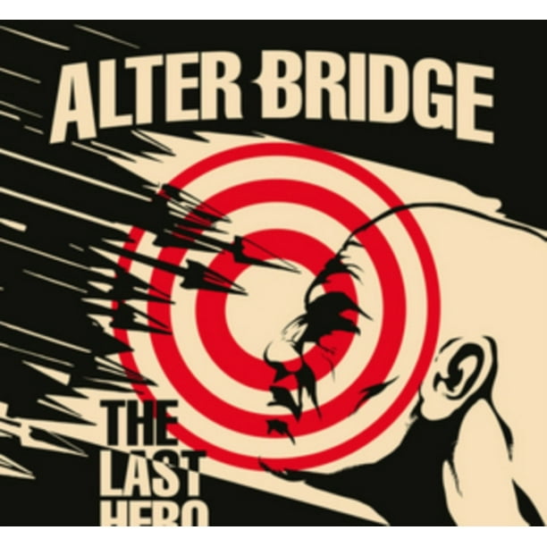 Alter Bridge The Last Hero Walmart Com Walmart Com
