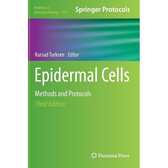 Methods in Molecular Biology Epidermal Cells: Methods and Protocols, Book 1195, (Hardcover)